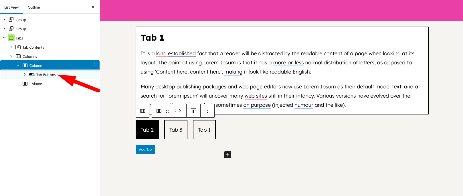 Drag the Tab button option right below the first column option